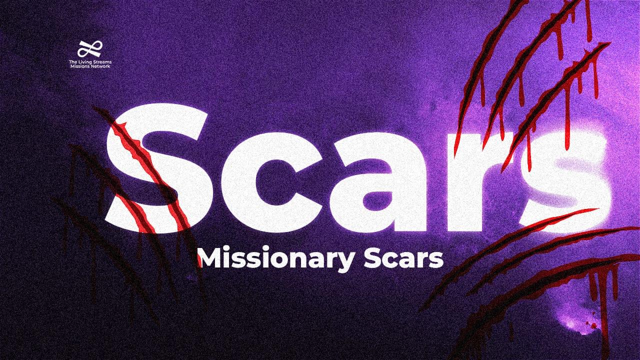 missionary scars