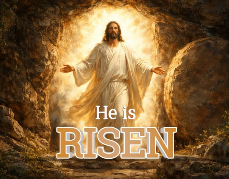 HE IS RISEN
